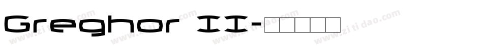 Greghor II字体转换